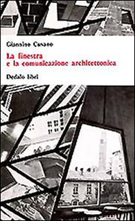 La finestra e la comunicazione architettonica - Librerie.coop