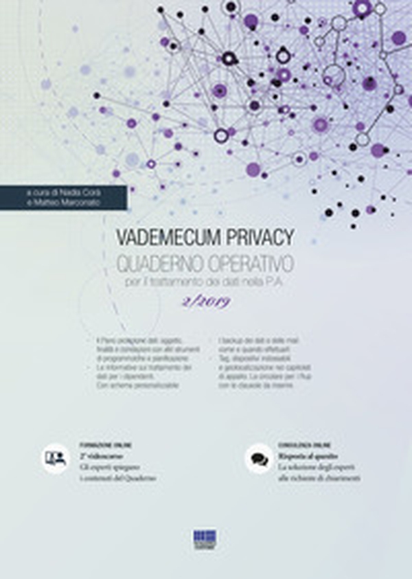 Vademecum Privacy. Quaderno operativo per il trattamento dei dati nella PA - Librerie.coop Vademecum Privacy. Quaderno operativo per il trattamento dei dati nella PA - Librerie.coop