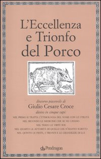L'eccellenza e trionfo del porco - Librerie.coop