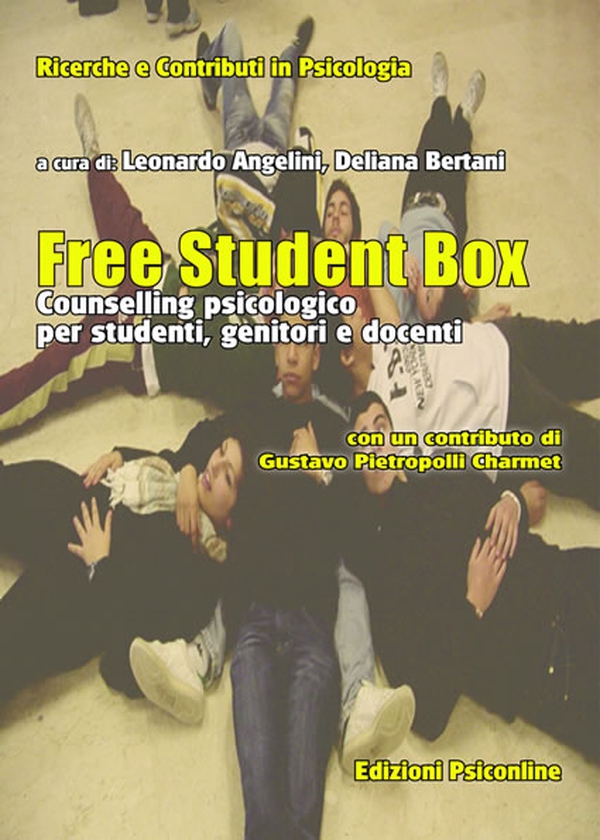 Free Student Box. Counselling psicologico per studenti, genitori e docenti - Librerie.coop Free Student Box. Counselling psicologico per studenti, genitori e docenti - Librerie.coop