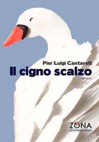 Il cigno scalzo - Librerie.coop