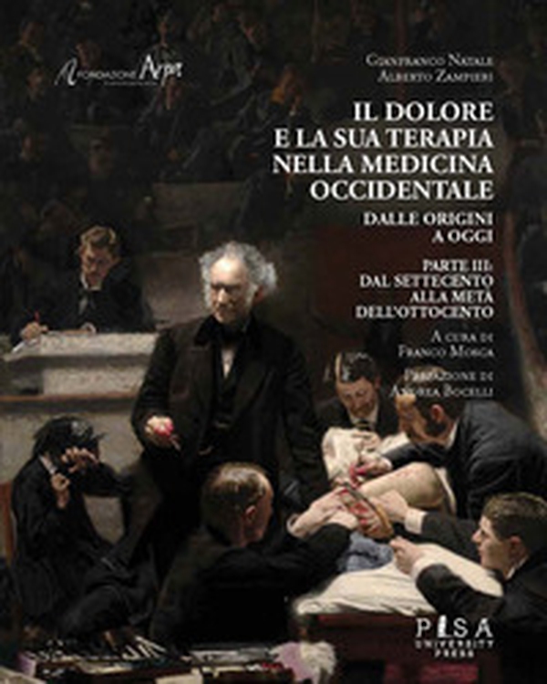 Il dolore e la sua terapia nella medicina occidentale - Librerie.coop Il dolore e la sua terapia nella medicina occidentale - Librerie.coop