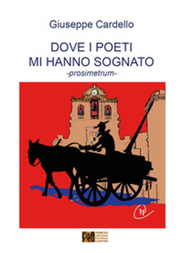 Dove i poeti mi hanno sognato - Librerie.coop