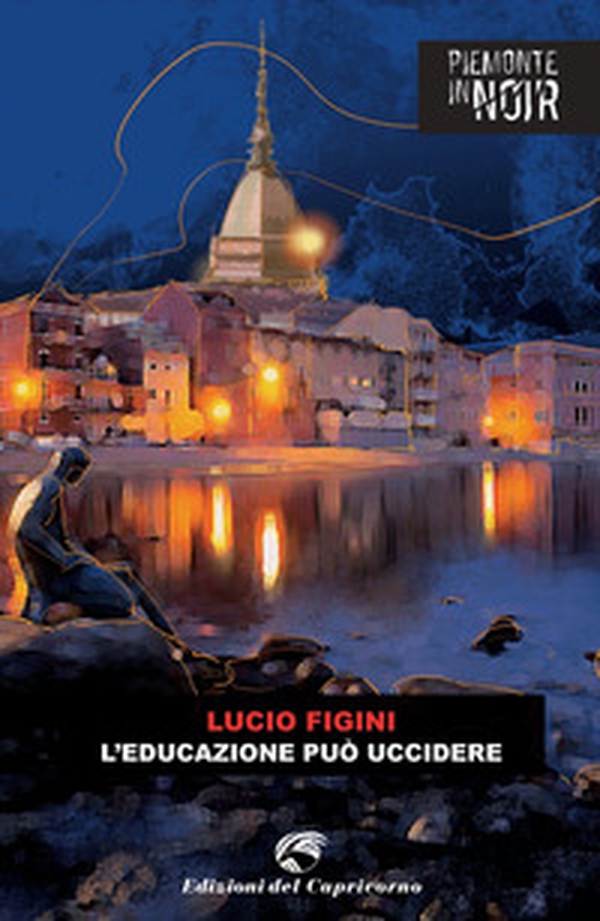 L'educazione può uccidere - Librerie.coop L'educazione può uccidere - Librerie.coop