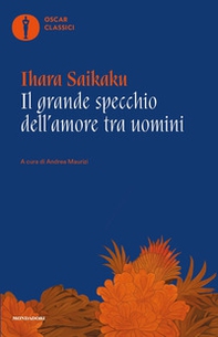 Il grande specchio dell'amore tra uomini - Librerie.coop
