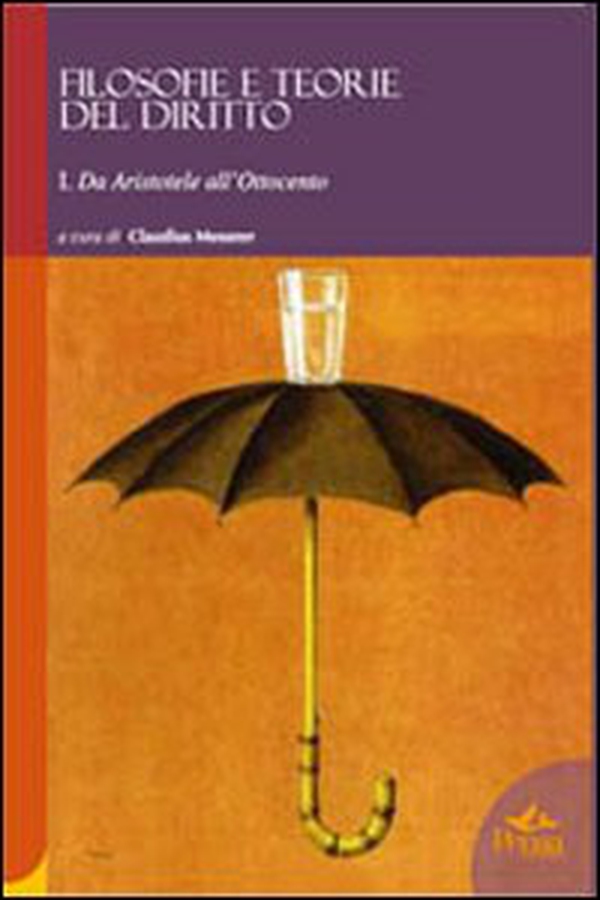 Filosofie e teorie del diritto. Da Aristotele all'Ottocento - Librerie.coop Filosofie e teorie del diritto. Da Aristotele all'Ottocento - Librerie.coop
