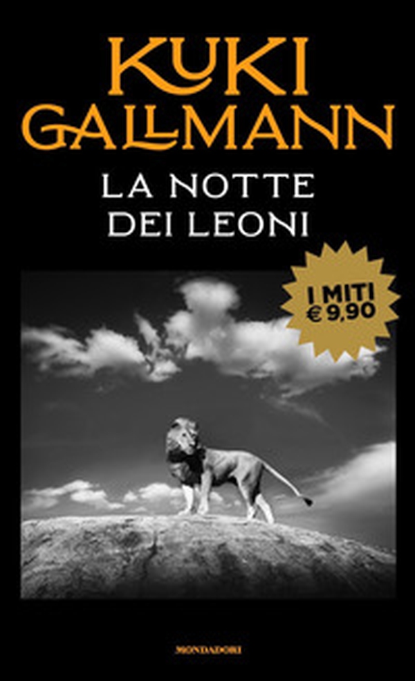 La notte dei leoni - Librerie.coop La notte dei leoni - Librerie.coop