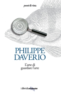 L'arte di guardare l'arte - Librerie.coop