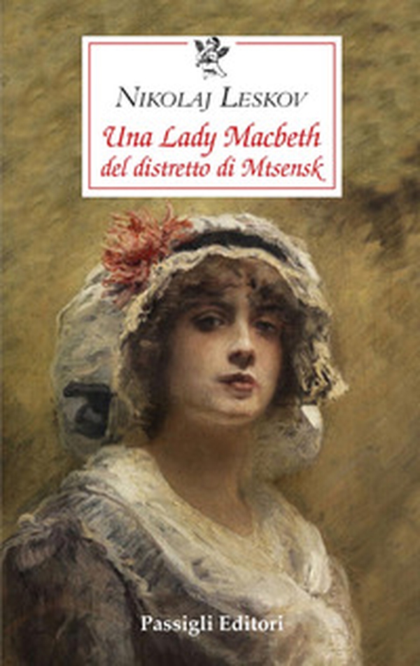 Una lady Macbeth del distretto di Mtsensk - Librerie.coop Una lady Macbeth del distretto di Mtsensk - Librerie.coop