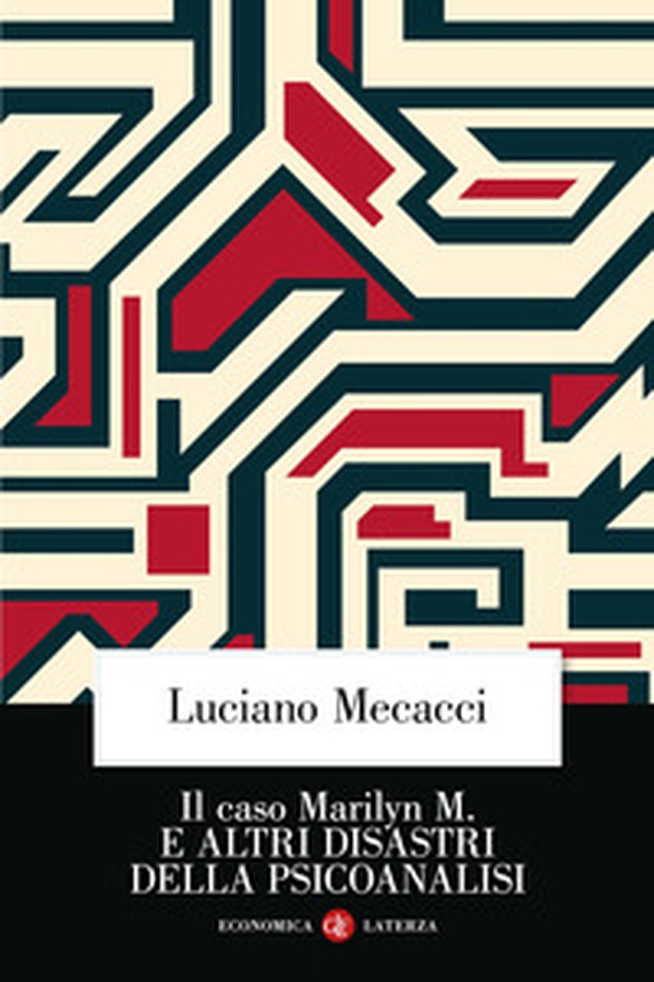 Il caso Marilyn M. E altri disastri della psicoanalisi - Librerie.coop Il caso Marilyn M. E altri disastri della psicoanalisi - Librerie.coop