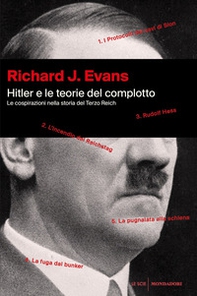 Hitler e le teorie del complotto. Le cospirazioni nella storia del Terzo Reich - Librerie.coop