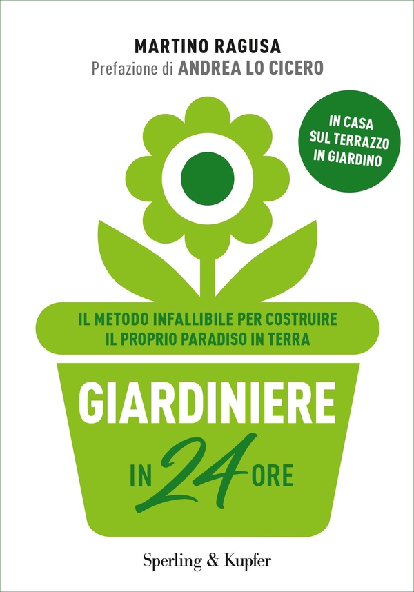 Giardiniere in 24 ore - Librerie.coop Giardiniere in 24 ore - Librerie.coop