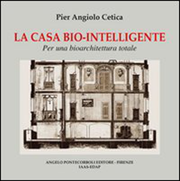 La casa biointelligente - Librerie.coop La casa biointelligente - Librerie.coop