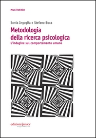 Metodologia della ricerca psicologica. L'indagine sul comportamento umano - Librerie.coop Metodologia della ricerca psicologica. L'indagine sul comportamento umano - Librerie.coop