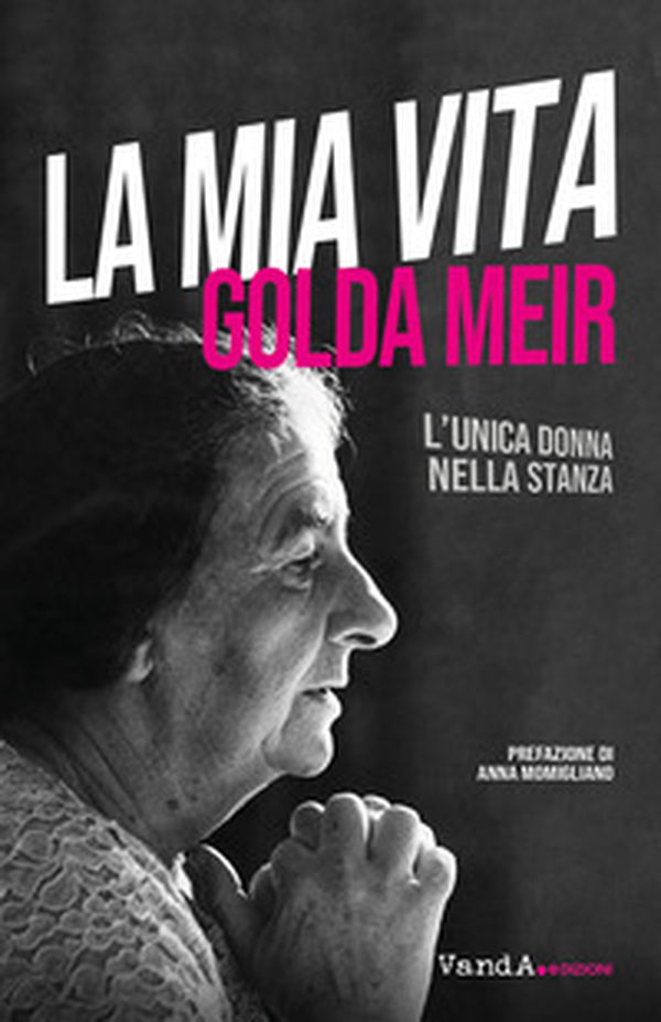 La mia vita. L'unica donna nella stanza - Librerie.coop La mia vita. L'unica donna nella stanza - Librerie.coop