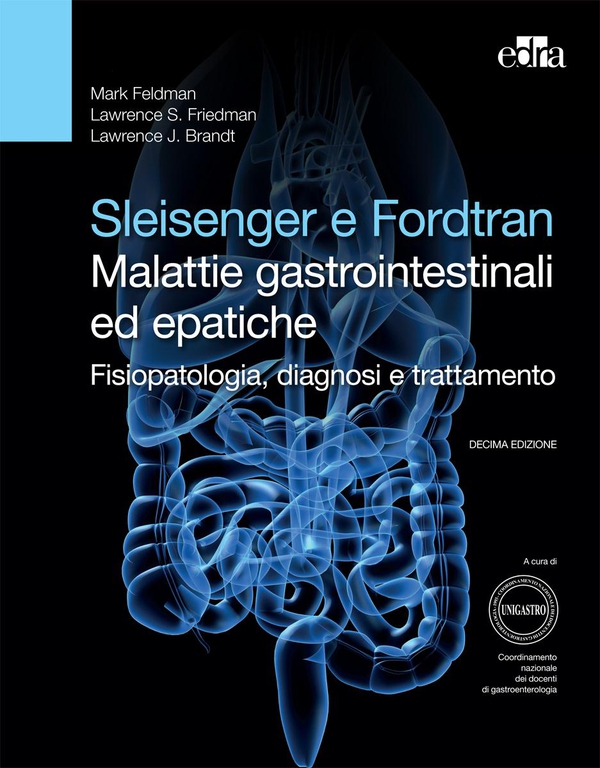 Sleisenger e Fordtran - Malattie gastrointestinali ed epatiche - Librerie.coop Sleisenger e Fordtran - Malattie gastrointestinali ed epatiche - Librerie.coop