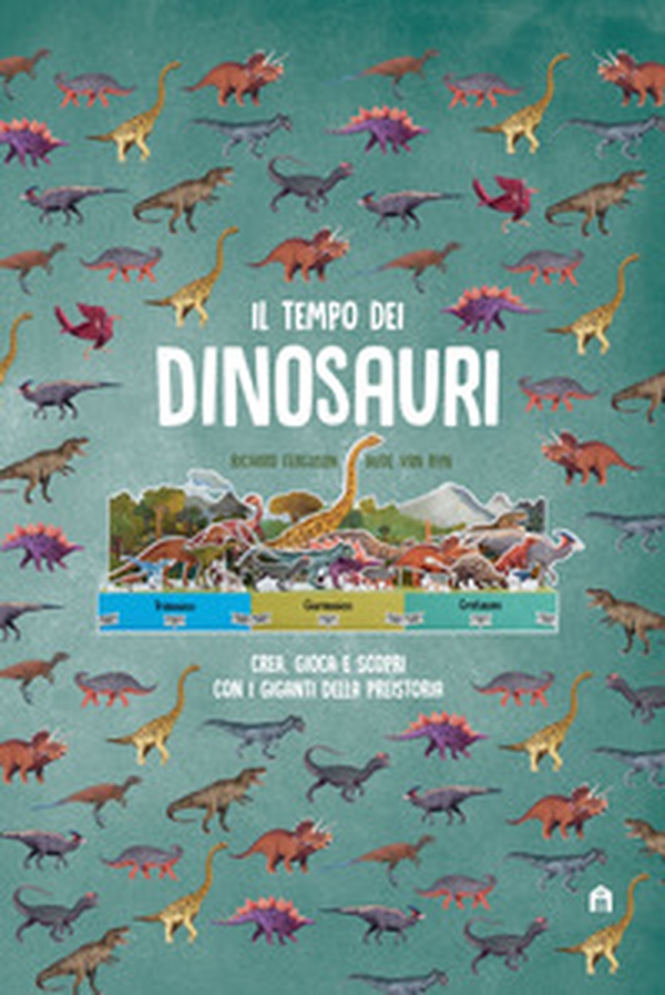 Il tempo dei dinosauri. Crea, gioca e scopri con i giganti della preistoria - Librerie.coop Il tempo dei dinosauri. Crea, gioca e scopri con i giganti della preistoria - Librerie.coop