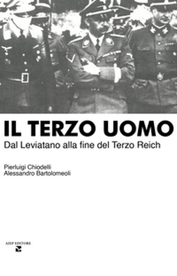 Il terzo uomo. Dal Leviatano alla fine del Terzo Reich - Librerie.coop Il terzo uomo. Dal Leviatano alla fine del Terzo Reich - Librerie.coop