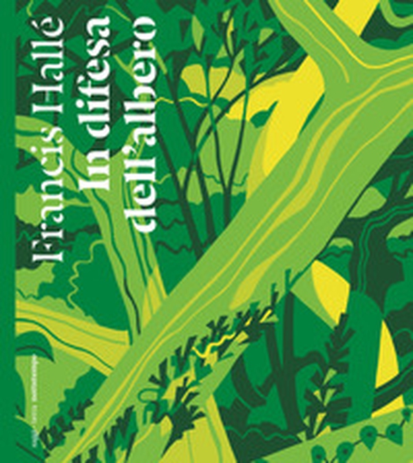 In difesa dell'albero - Librerie.coop In difesa dell'albero - Librerie.coop