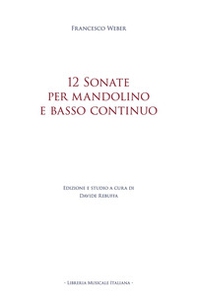 12 sonate per mandolino e basso continuo - Librerie.coop