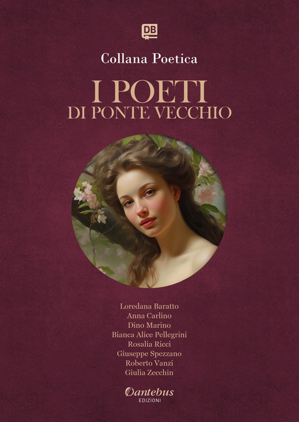 Collana Poetica I Poeti di Ponte Vecchio vol. 61 - Edizione 2025 - Librerie.coop