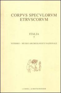 Corpus speculorum etruscorum. Italia - Vol. 2\1 - Librerie.coop