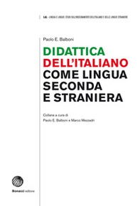 Didattica dell'italiano come lingua seconda e straniera - Librerie.coop Didattica dell'italiano come lingua seconda e straniera - Librerie.coop