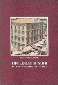 Tipi edilizi minori del centro storico di Catania - Librerie.coop