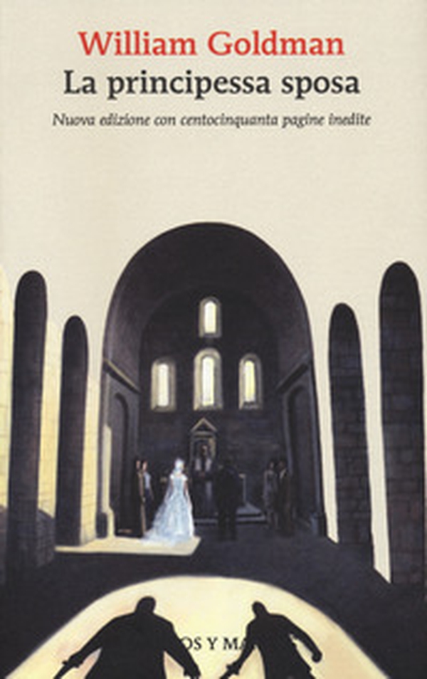 La principessa sposa - Librerie.coop La principessa sposa - Librerie.coop