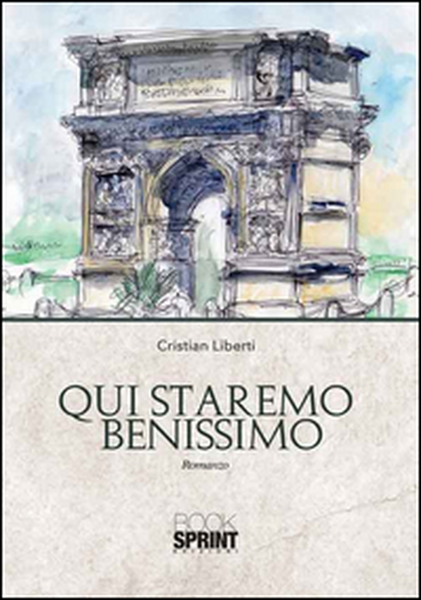 Qui staremo benissimo - Librerie.coop Qui staremo benissimo - Librerie.coop