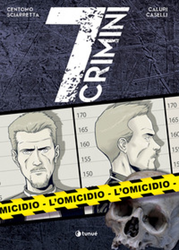 L'omicidio. 7 crimini - Librerie.coop L'omicidio. 7 crimini - Librerie.coop