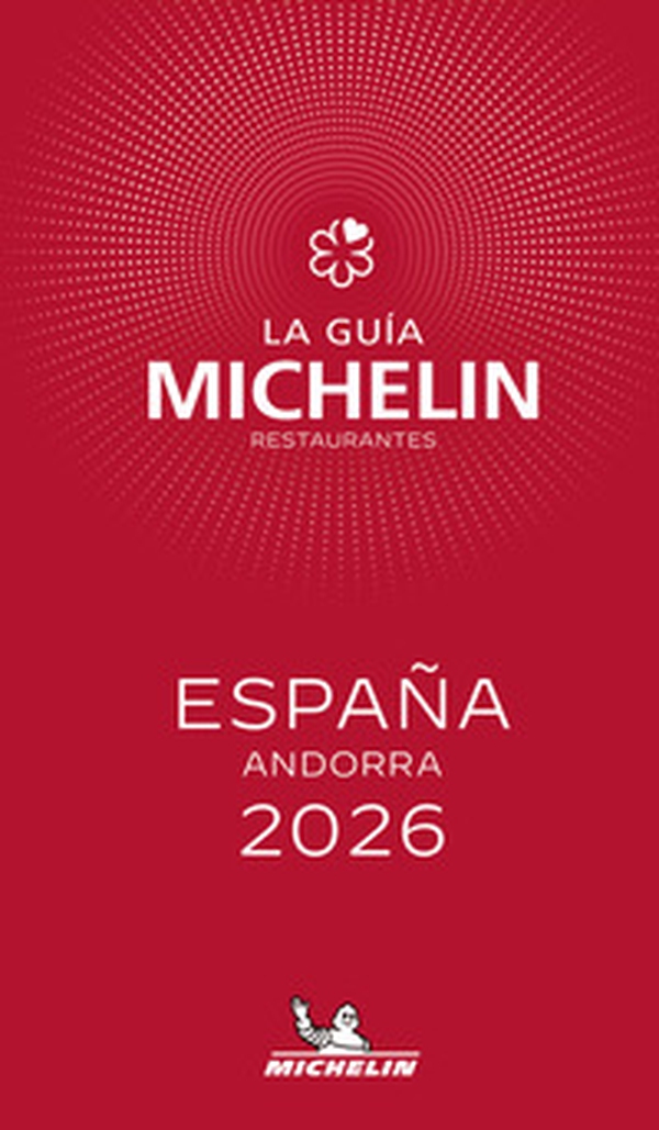 La guía Michelin restaurantes. España Andorra selección 2026 - Librerie.coop