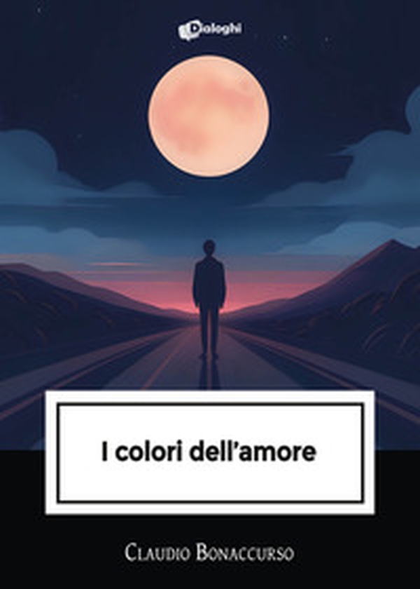 I colori dell'amore - Librerie.coop I colori dell'amore - Librerie.coop