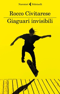 Giaguari invisibili - Librerie.coop
