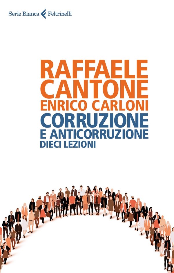 Corruzione e anticorruzione - Librerie.coop Corruzione e anticorruzione - Librerie.coop