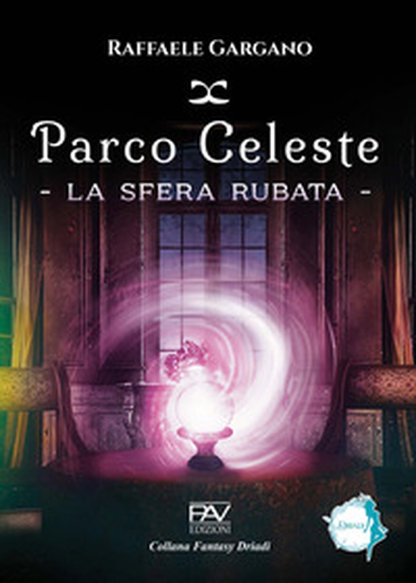 Parco Celeste. La sfera rubata - Librerie.coop Parco Celeste. La sfera rubata - Librerie.coop