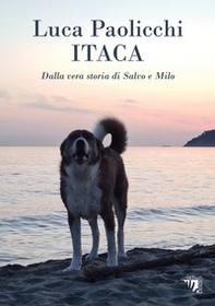 Itaca. Dalla vera storia di Salvo e Milo - Librerie.coop