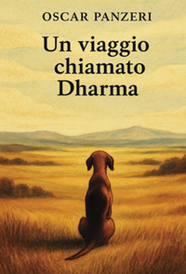 Un viaggio chiamato Dharma - Librerie.coop Un viaggio chiamato Dharma - Librerie.coop