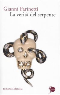 La verità del serpente - Librerie.coop