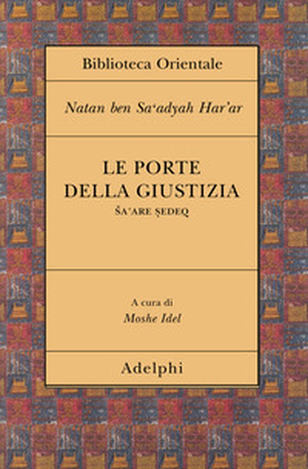 Le porte della giustizia. Sa'are sedeq - Librerie.coop Le porte della giustizia. Sa'are sedeq - Librerie.coop