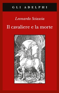 Il cavaliere e la morte - Librerie.coop