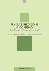 Tra globalizzazione e localismo - Librerie.coop Tra globalizzazione e localismo - Librerie.coop