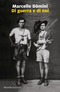 Di guerra e di noi - Librerie.coop