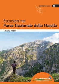 Escursioni nel parco nazionale della Maiella - Librerie.coop Escursioni nel parco nazionale della Maiella - Librerie.coop