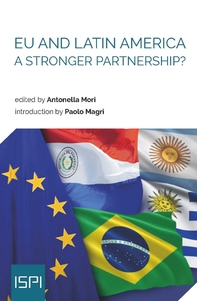 EU and Latin America. A Stronger Partnership? - Librerie.coop EU and Latin America. A Stronger Partnership? - Librerie.coop
