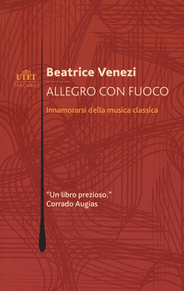 Allegro con fuoco. Innamorarsi della musica classica - Librerie.coop Allegro con fuoco. Innamorarsi della musica classica - Librerie.coop