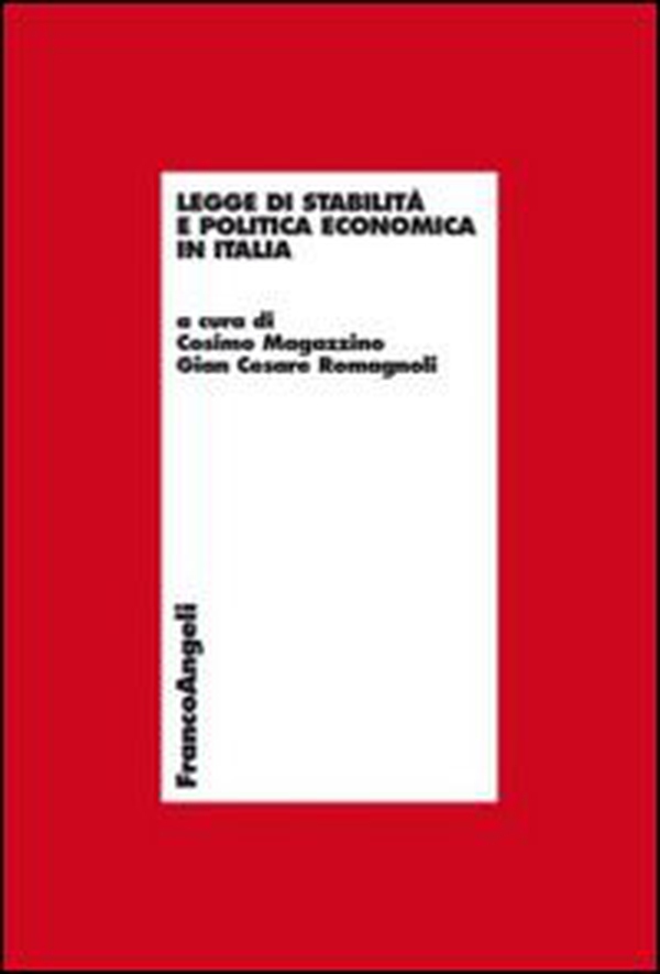 Legge di stabilità e politica economica in Italia - Librerie.coop Legge di stabilità e politica economica in Italia - Librerie.coop