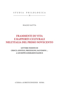 Frammenti di vita e rapporti culturali nell'Italia del primo Novecento - Librerie.coop