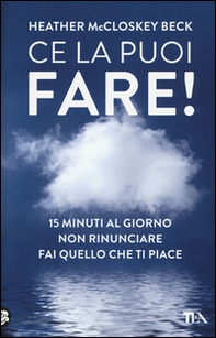 Ce la puoi fare! - Librerie.coop Ce la puoi fare! - Librerie.coop