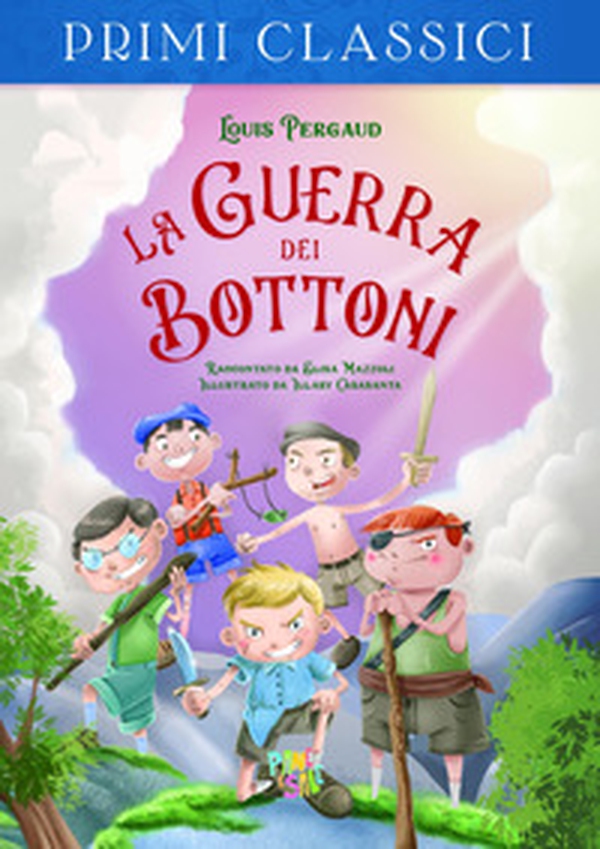 La guerra dei bottoni - Librerie.coop La guerra dei bottoni - Librerie.coop